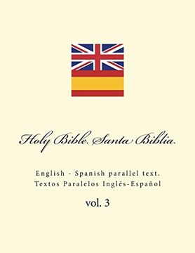 portada Holy Bible. Santa Biblia: English - Spanish Parallel Text. Textos Paralelos Inglés-Español 
