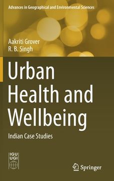 portada Urban Health and Wellbeing: Indian Case Studies (en Inglés)