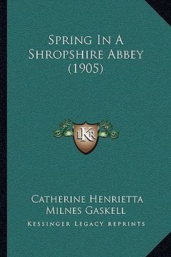 portada spring in a shropshire abbey (1905)