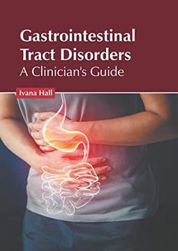 portada Gastrointestinal Tract Disorders: A Clinician'S Guide (en Inglés)