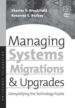 portada managing systems migrations and upgrades: demystifying the technology puzzle