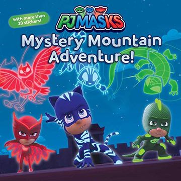 portada Mystery Mountain Adventure! [With More Than 20 Stickers] (pj Masks) (en Inglés)