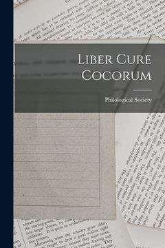 portada Liber Cure Cocorum (en Inglés)