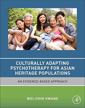 portada Culturally Adapting Psychotherapy for Asian Heritage Populations: An Evidence-Based Approach (en Inglés)