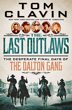 portada The Last Outlaws: The Desperate Final Days of the Dalton Gang (en Inglés)