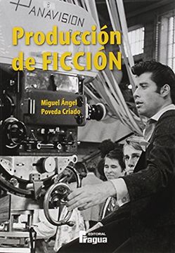 portada Produccion de Ficcion (in Spanish)