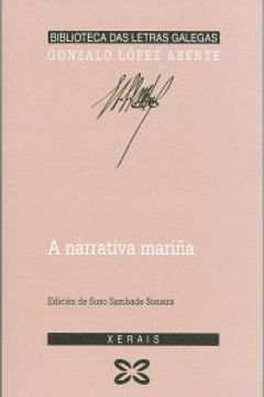 portada A narrativa mariña (Edición Literaria - Biblioteca Das Letras Galegas) (in Galician)
