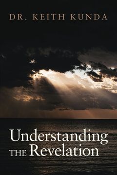 portada Understanding the Revelation (en Inglés)