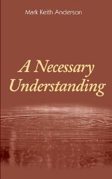 portada a necessary understanding (en Inglés)