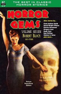 portada Horror Gems, Volume Seven, Robert Bloch and Others (en Inglés)