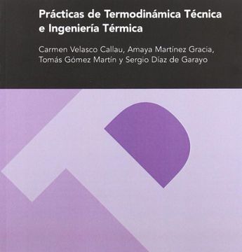 portada practicas de termodinamica tecnica e ingenieria termica (in Spanish)