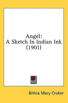 portada angel: a sketch in indian ink (1901) (en Inglés)