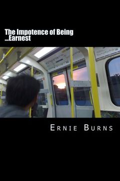 portada The Impotence of Being ...Earnest