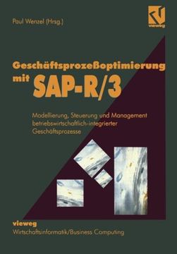 portada Geschäftsprozeßoptimierung mit SAP-R/3: Modellierung, Steuerung und Management betriebswirtschaftlich-integrierter Geschäftsprozesse (German Edition)