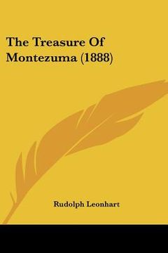 portada the treasure of montezuma (1888) (in English)