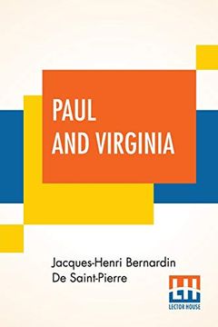 portada Paul and Virginia: With a Memoir of the Author by Sarah Jones Embellished With Numerous Engravings (in English)