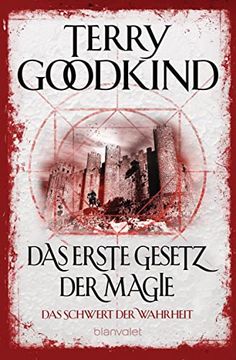 portada Das Erste Gesetz der Magie - das Schwert der Wahrheit: Roman (in German)
