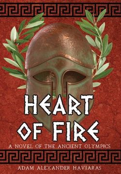 portada Heart of Fire: A Novel of the Ancient Olympics