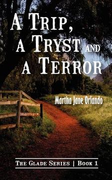 portada a trip, a tryst and a terror (in English)