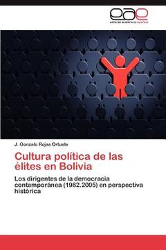 portada cultura pol tica de las lites en bolivia (in Spanish)