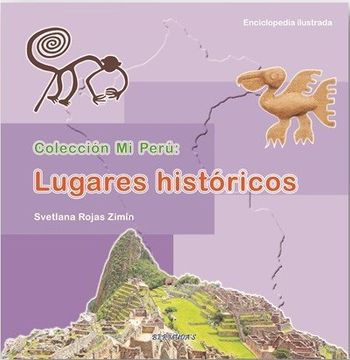 portada Mi Perú: Lugares Históricos