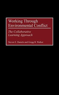 portada Working Through Environmental Conflict: The Collaborative Learning Approach (en Inglés)