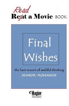 portada Final Wishes: eMagine Theatre (in English)