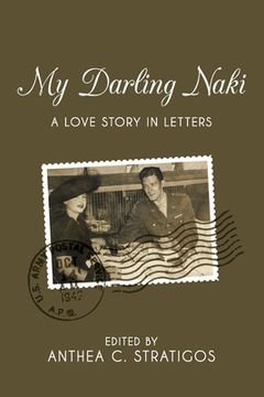 portada My Darling Naki: A Love Story in Letters (en Inglés)