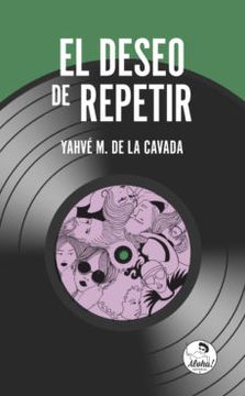 portada El Deseo de Repetir