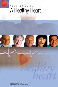 portada Your Guide to a Healthy Heart (en Inglés)