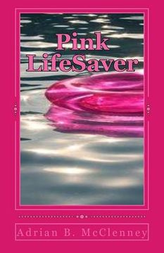 portada Pink LifeSaver (en Inglés)