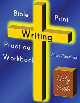 portada Bible Print Writing Practice Workbook (en Inglés)