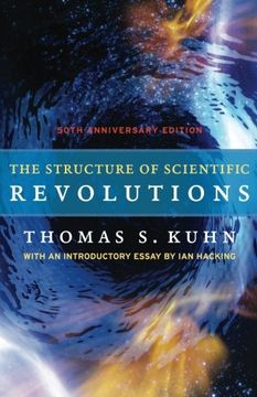 portada The Structure of Scientific Revolutions: 50Th Anniversary Edition (en Inglés)