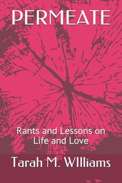 portada Permeate: Rants and Lessons on Different Phases in Life and Love