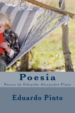 portada Poesia: Poesia de Eduardo Alexandre Pinto (en Inglés)