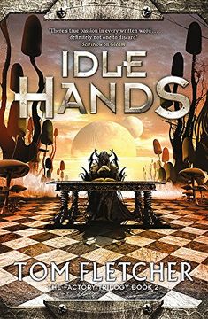 portada Idle Hands: The Factory Trilogy Book 2 (en Inglés)