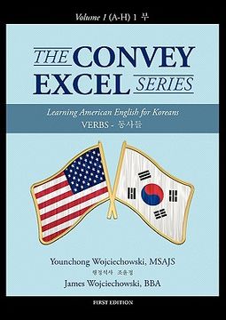 portada the convey excel series: verbs ¬ vol. 1 (a-h) 1 (en Inglés)