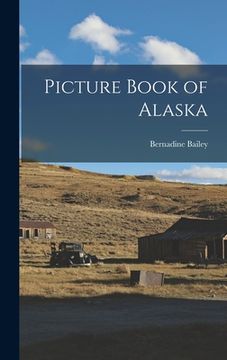 portada Picture Book of Alaska (en Inglés)