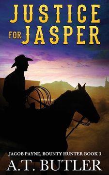 portada Justice for Jasper: A Western Novella (en Inglés)
