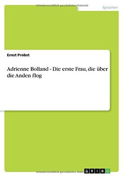 portada Adrienne Bolland - Die erste Frau, die über die Anden flog (German Edition)