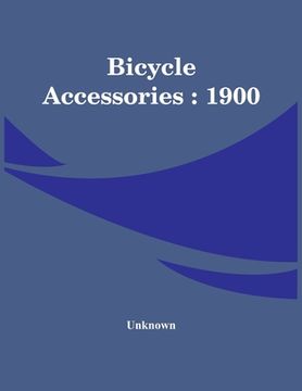portada Bicycle Accessories: 1900 (in English)