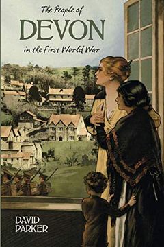 portada The People of Devon in the First World war (en Inglés)