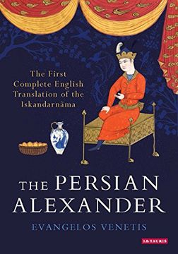 portada The Persian Alexander: The First Complete English Translation of the Iskandarnama (Hardback) (en Inglés)