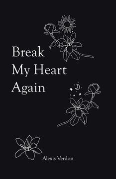 portada Break My Heart Again (en Inglés)