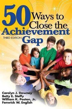 50 Ways to Close the Achievement gap (en Inglés)