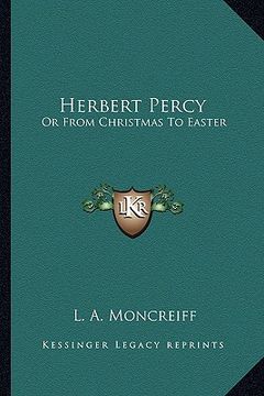 portada herbert percy: or from christmas to easter (en Inglés)