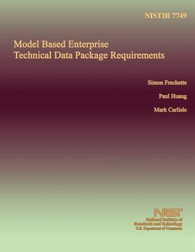 portada Model Based Enterprise Technical Data Package Requirements (en Inglés)