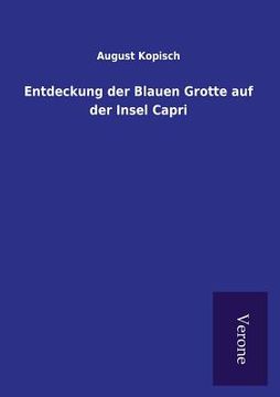 portada Entdeckung der Blauen Grotte auf der Insel Capri (in German)