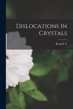 portada Dislocations In Crystals (en Inglés)