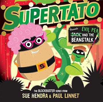 portada Supertato: Presents Jack and the Beanstalk: – a Show-Stopping Gift This Christmas! Paperback – Picture Book, 28 Sept. 2023